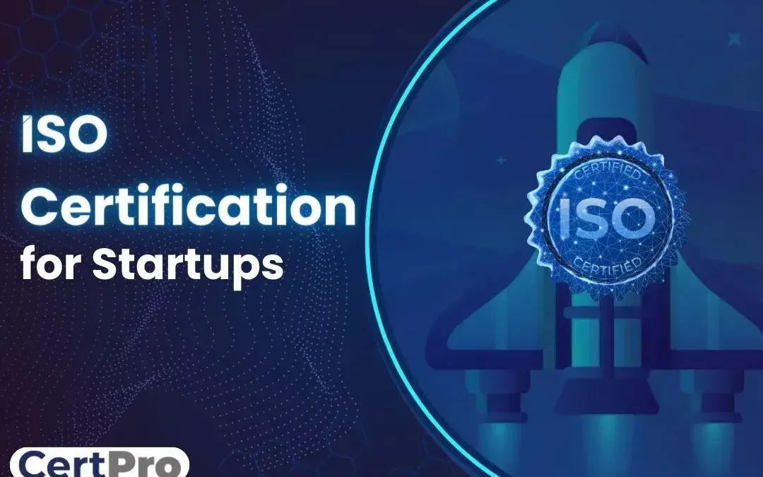 ISO Certification for startups