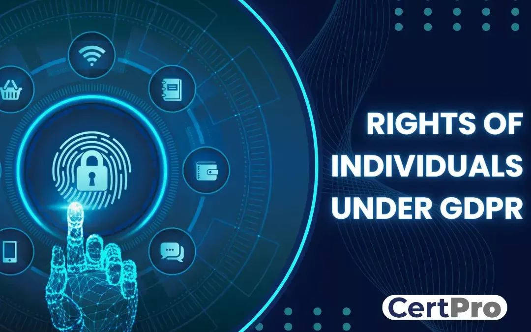 THE 8 RIGHTS OF INDIVIDUALS UNDER GDPR