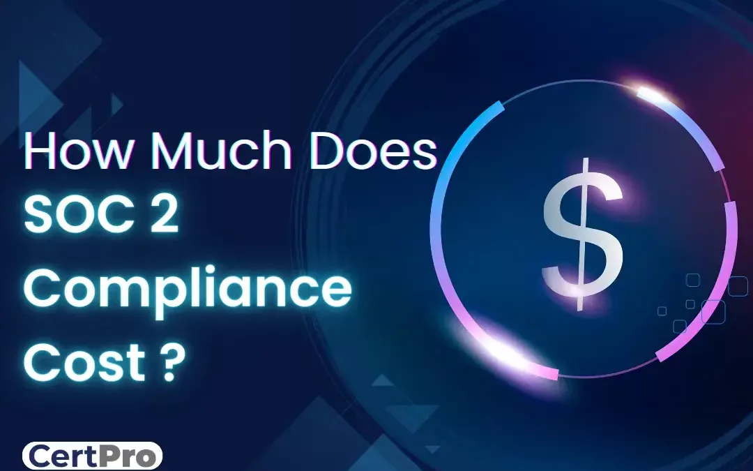 SOC 2 COMPLIANCE COST IN 2023