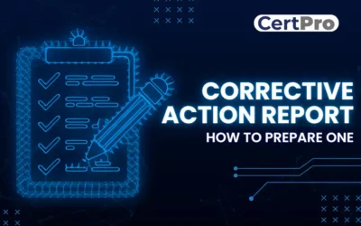 CORRECTIVE ACTION REPORT AND HOW TO PREPARE ONE