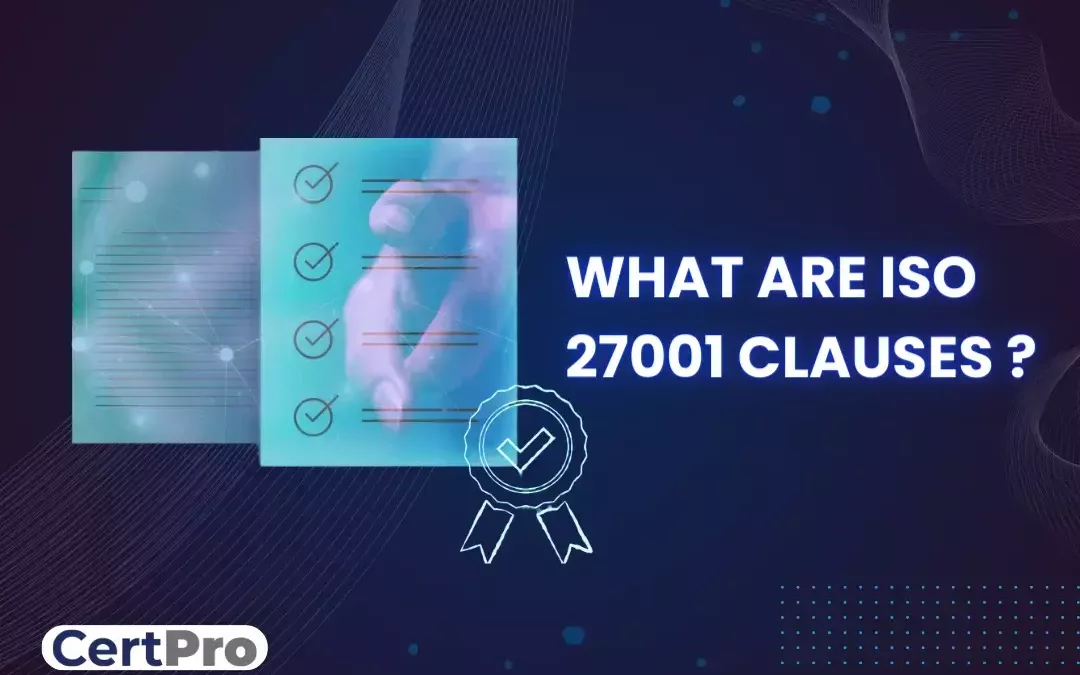 What are ISO 27001 Clause (1)