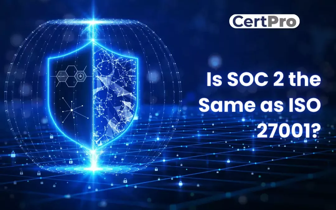 is soc 2 the same as ISO 27001