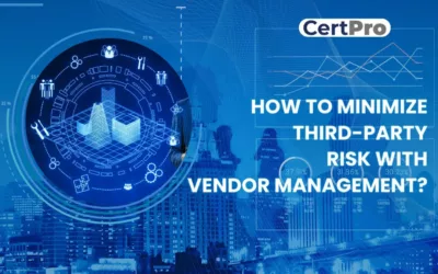HOW TO MINIMIZE THIRD-PARTY RISK WITH VENDOR MANAGEMENT?