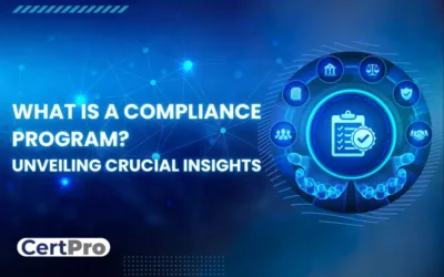 WHAT IS A COMPLIANCE PROGRAM? UNVEILING CRUCIAL INSIGHTS
